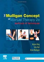 Das Mulligan-Konzept der Manuellen Therapie: Lehrbuch der Techniken - The Mulligan Concept of Manual Therapy: Textbook of Techniques