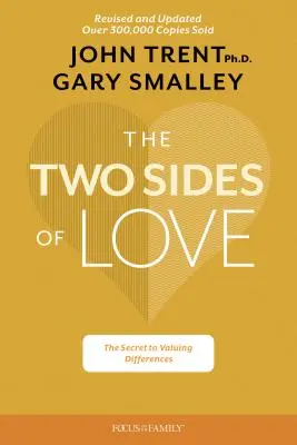 Die zwei Seiten der Liebe: Das Geheimnis der Wertschätzung von Unterschieden - The Two Sides of Love: The Secret to Valuing Differences