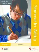 Englisch für das Studium Grammatik für das Schreiben - Studienbuch - English for Academic Study Grammar for Writing - Study Book