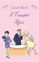 Eine möblierte Affäre - A Furnished Affair