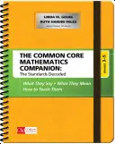 The Common Core Mathematics Companion: Die entschlüsselten Standards, Klassen 3-5: Was sie sagen, was sie bedeuten, wie man sie unterrichtet - The Common Core Mathematics Companion: The Standards Decoded, Grades 3-5: What They Say, What They Mean, How to Teach Them