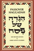 Pessach Haggada: Eine neue englische Übersetzung und Anweisungen für den Seder - Passover Haggadah: A New English Translation and Instructions for the Seder