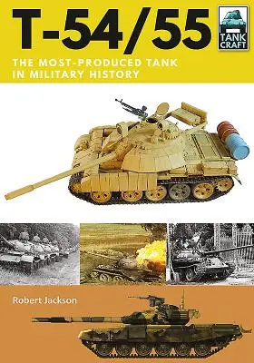 T-54/55: Der meistproduzierte Panzer der Militärgeschichte - T-54/55: The Most-Produced Tank in Military History