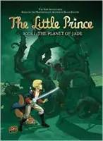 Kleiner Prinz 4: Der Jadeplanet - Little Prince 4: The Planet of Jade