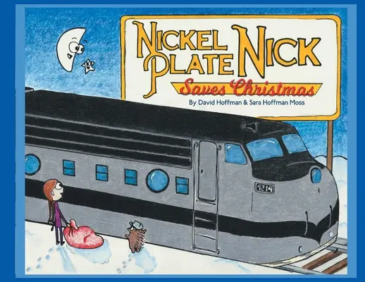 Nickel Plate Nick rettet Weihnachten - Nickel Plate Nick Saves Christmas