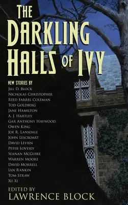 Die düsteren Hallen des Efeus - The Darkling Halls of Ivy
