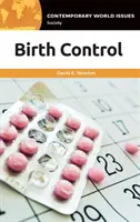 Geburtenkontrolle: Ein Referenzhandbuch - Birth Control: A Reference Handbook