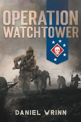 Operation Wachturm - Operation Watchtower