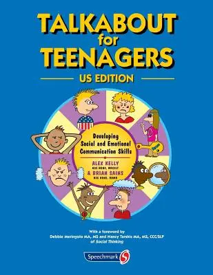 Talkabout für Teenager US-Ausgabe: Soziale Kommunikationsfähigkeiten entwickeln - Talkabout for Teenagers US Edition: Developing Social Communication Skills