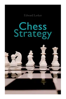 Schach-Strategie - Chess Strategy