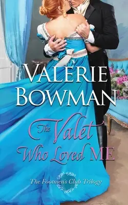 Der Kammerdiener, der mich liebte - The Valet Who Loved Me