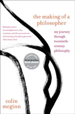 Die Entstehung eines Philosophen: Meine Reise durch die Philosophie des zwanzigsten Jahrhunderts - The Making of a Philosopher: My Journey Through Twentieth-Century Philosophy