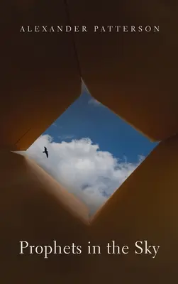 Propheten im Himmel - Prophets in the Sky