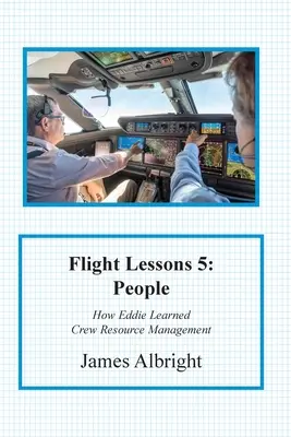 Fluglektionen 5: Menschen - Flight Lessons 5: People