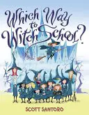 Welcher Weg zur Hexenschule? - Which Way to Witch School?