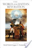 Die Welt der haitianischen Revolution - The World of the Haitian Revolution