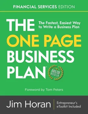 Der einseitige Businessplan für Finanzdienstleister (Edition): Der schnellste und einfachste Weg, einen Geschäftsplan zu schreiben! - The One Page Business Plan Financial Services Edition: The Fastest, Easiest Way to Write a Business Plan!