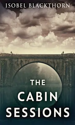 Die Hütten-Sitzungen - The Cabin Sessions