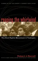 Den Wirbelwind ernten: Die Bürgerrechtsbewegung in Tuskegee - Reaping the Whirlwind: The Civil Rights Movement in Tuskegee