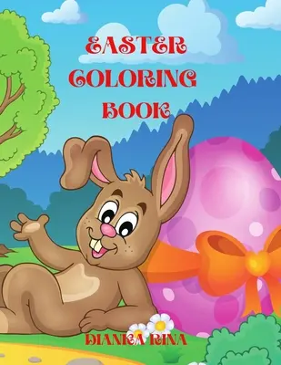 Oster-Malbuch: Ein lustiges Malbuch für Mädchen und Jungen mit einfachen, niedlichen Ostersachen wie großen Ostereiern, Körben, Hasen und Blumen - Easter Coloring Book: A Fun Coloring Book for Girls and Boys with Easy Cute Easter Day Things Such As Big Easter Egg, Baskets, Bunnies, Flow