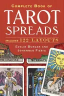 Vollständiges Buch der Tarot Legesysteme - Complete Book of Tarot Spreads