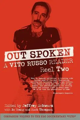 Ausgesprochen: Ein Vito-Russo-Lesebuch - Rolle zwei - Out Spoken: A Vito Russo Reader - Reel Two