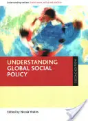 Globale Sozialpolitik verstehen - Understanding Global Social Policy