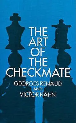 Die Kunst des Schachmatt - The Art of Checkmate