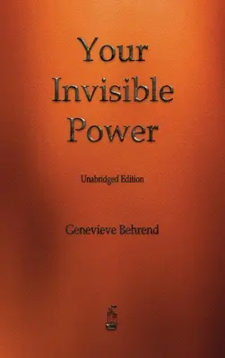 Deine unsichtbare Kraft - Your Invisible Power