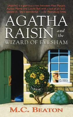 Agatha Raisin und der Zauberer von Evesham: Ein Agatha-Raisin-Krimi - Agatha Raisin and the Wizard of Evesham: An Agatha Raisin Mystery