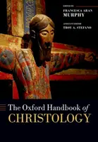 Das Oxford-Handbuch der Christologie - The Oxford Handbook of Christology