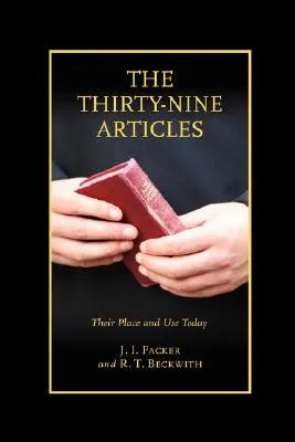 Die Neununddreißig Artikel: Ihr Platz und ihr Gebrauch heute - The Thirty-nine Articles: Their Place and Use Today