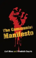 Das Kommunistische Manifest - The Communist Manifesto