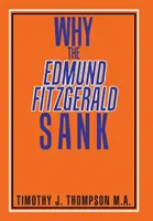 Warum die Edmund Fitzgerald gesunken ist - Why the Edmund Fitzgerald Sank