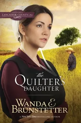 Die Tochter des Quilters - The Quilter's Daughter