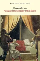 Übergänge von der Antike zum Feudalismus - Passages from Antiquity to Feudalism