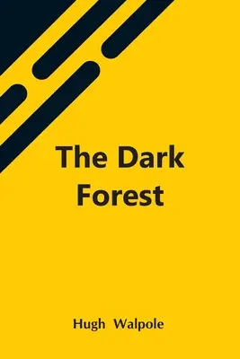 Der dunkle Wald - The Dark Forest