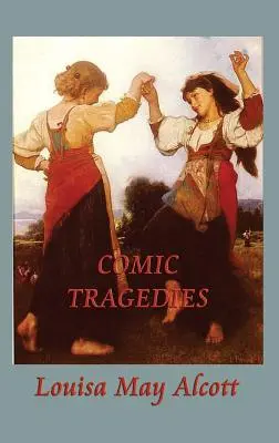 Komische Tragödien - Comic Tragedies