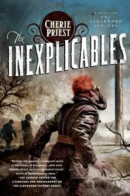 Die Unerklärlichen: Ein Roman aus dem Clockwork-Jahrhundert - The Inexplicables: A Novel of the Clockwork Century