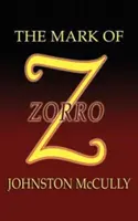 Das Zeichen des Zorro - The Mark of Zorro