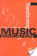Transformation der Musikerziehung - Transforming Music Education