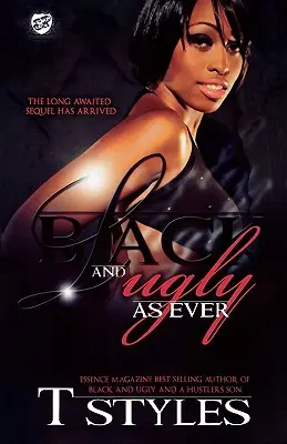 Schwarz und hässlich wie eh und je (The Cartel Publications Presents) - Black & Ugly as Ever (the Cartel Publications Presents)