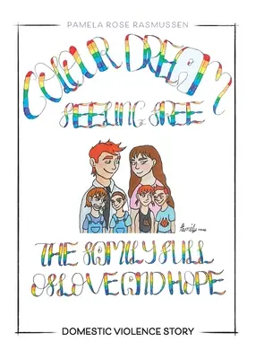 Die Familie voller Liebe und Hoffnung: Die Geschichte häuslicher Gewalt - The Family Full of Love and Hope: Domestic Violence Story