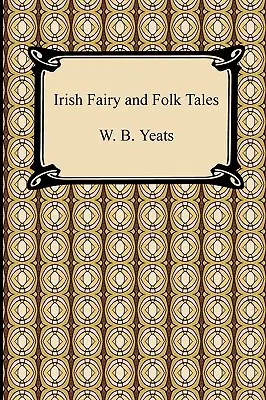 Irische Märchen und Volkserzählungen - Irish Fairy and Folk Tales