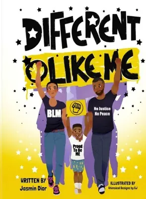 Anders wie ich - Ein Kinderbuch über soziale Gerechtigkeit - Different Like Me- A Children's Book On Social Justice