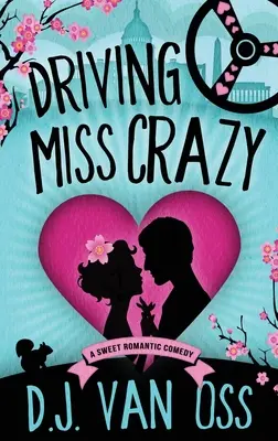 Driving Miss Crazy: Hardcover-Ausgabe in Großdruck - Driving Miss Crazy: Large Print Hardcover Edition