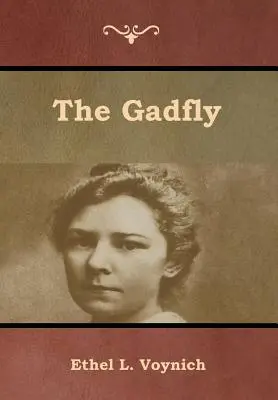 Die Eintagsfliege - The Gadfly