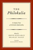 Die Philokalia: Ein klassischer Text der orthodoxen Spiritualität - The Philokalia: A Classic Text of Orthodox Spirituality