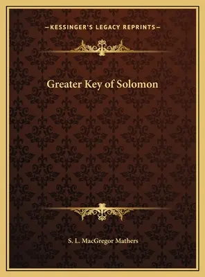 Großer Schlüssel Salomons - Greater Key of Solomon