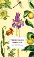 Der informierte Gärtner - The Informed Gardener